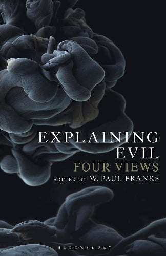 Explaining Evil