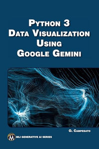 Python 3  Data Visualization Using Google Gemini 