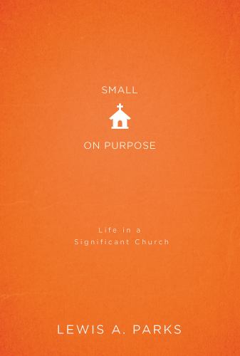 Small on Purpose