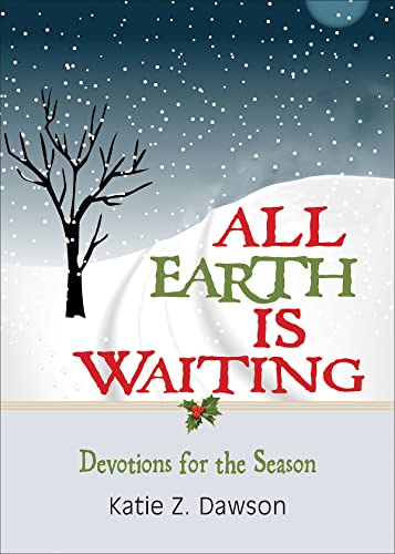 All Earth Is Waiting