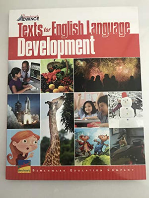 Benchmark Advance Texts for English Language Development Kindergarten