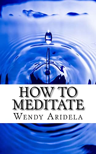 How to Meditate