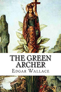 The Green Archer 
