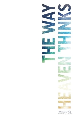 The Way Heaven Thinks