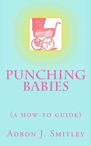 Punching Babies