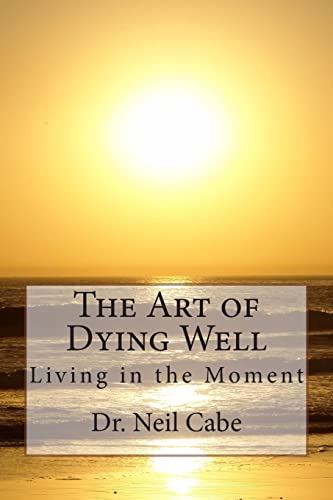 The Art of Dying Well
