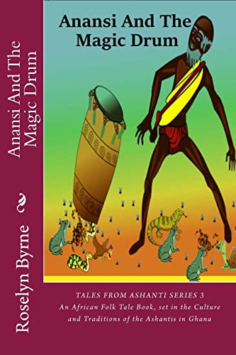 Anansi And The Magic Drum