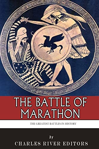 The Greatest Battles in History