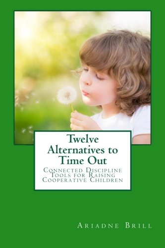 Twelve Alternatives to Time Out