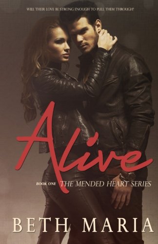 Alive (The Mended Heart Series)
