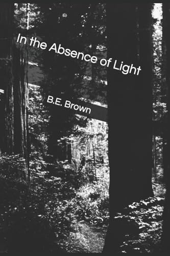 In the Absence of Light