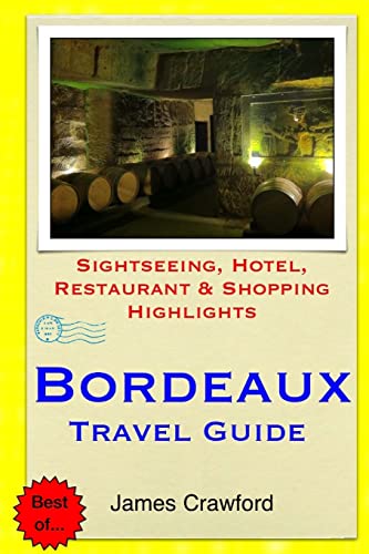 Bordeaux Travel Guide