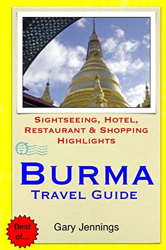 Burma Travel Guide