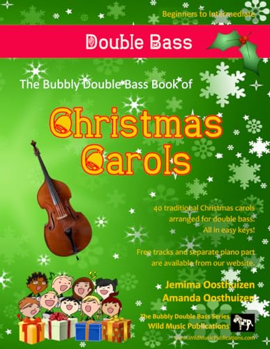 The Bubbly Bass Book of Christmas Carols