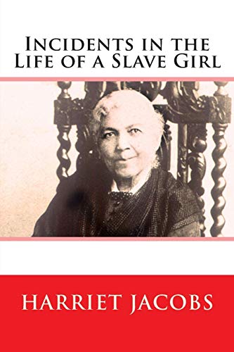 Incidents in the Life of a Slave Girl