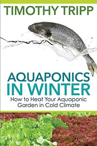 Aquaponics in Winter 