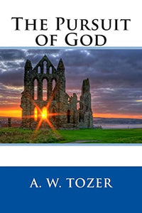 The Pursuit of God 
