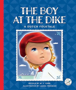 The Boy at the Dike