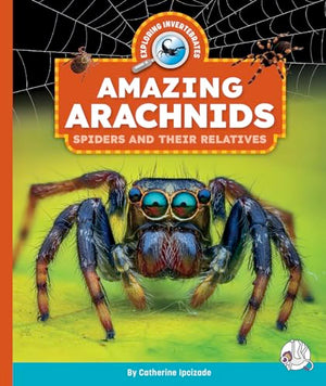 Amazing Arachnids