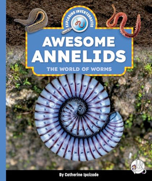 Awesome Annelids
