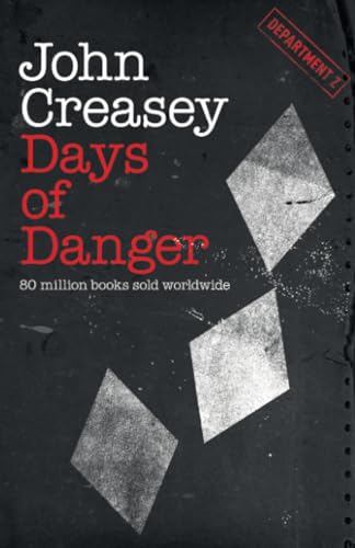 Days of Danger