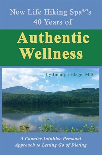New Life Hiking Spa(r)'s 40 Years of Authentic Wellness
