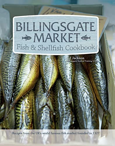 Billingsgate Market Fish & Shellfish Cookbook