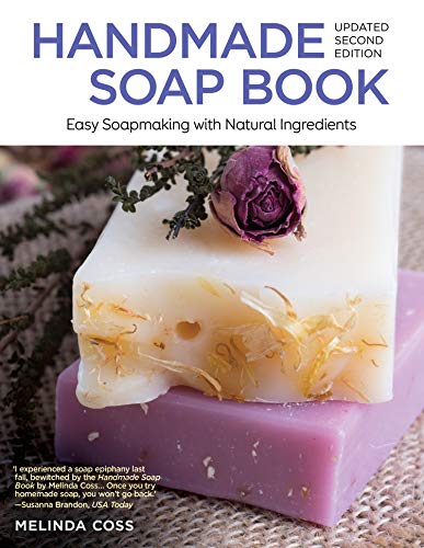 Handmade Soap Book, Updated 2nd Edition