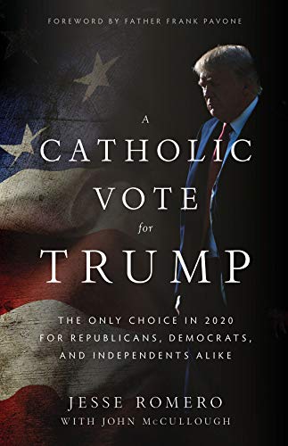 A Catholic Vote for Trump