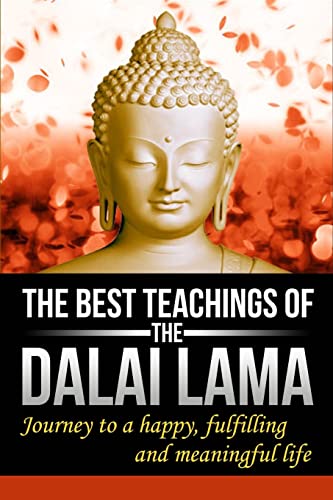 The Best Teachings Of The Dalai Lama