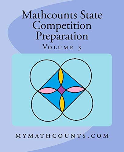Mathcounts State Competition Preparation Volume 3