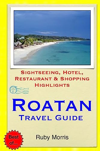 Roatan Travel Guide