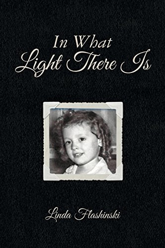 In What Light There Is