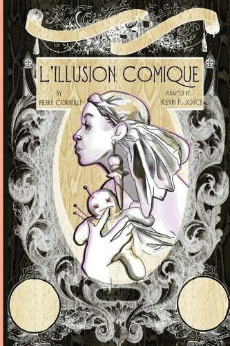 L'Illusion Comique
