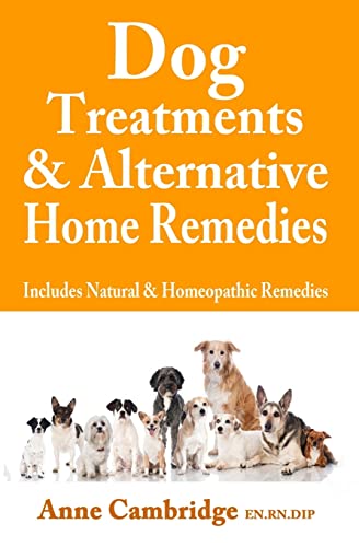 Dog Treatments & Alternative Home Remedies