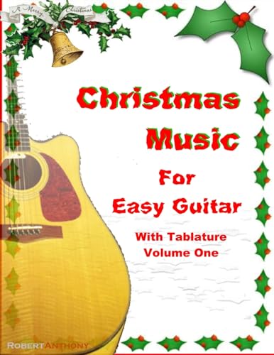 Christmas Music for Easy Guitar with Tablature