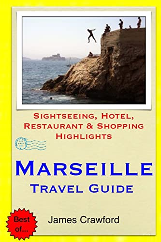 Marseille Travel Guide
