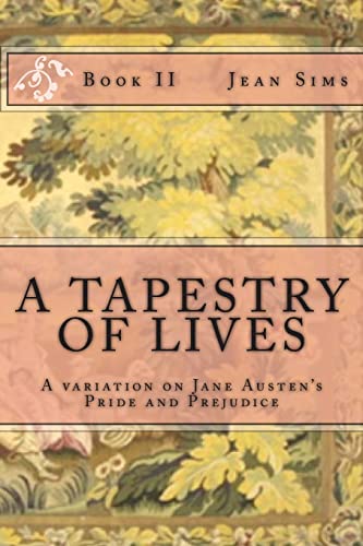 A Tapestry of Lives, Book 2