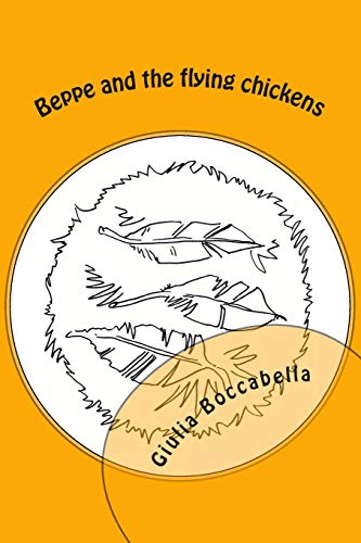 Beppe and the flying chickens