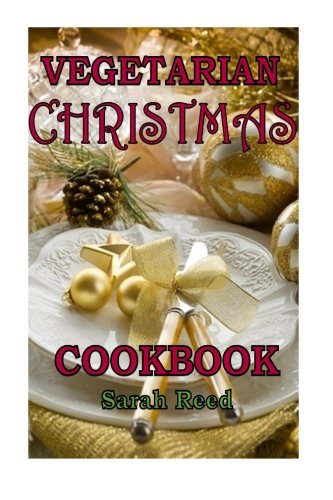 Vegetarian Christmas Cookbook