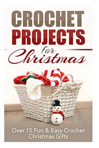 Crochet Projects for Christmas 