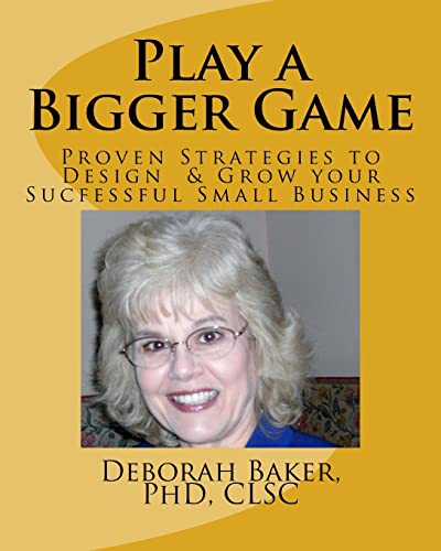 Play a Bigger Game