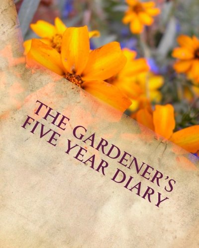 The Gardener's Five Year Diary