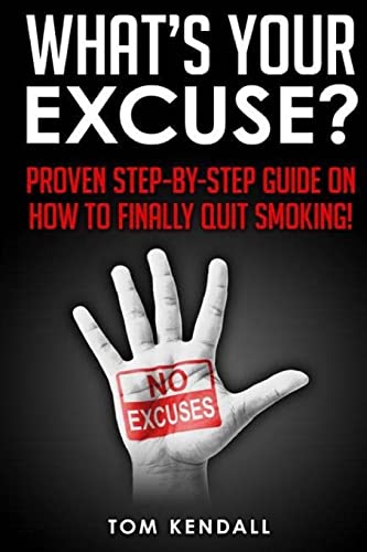 What's Your Excuse?
