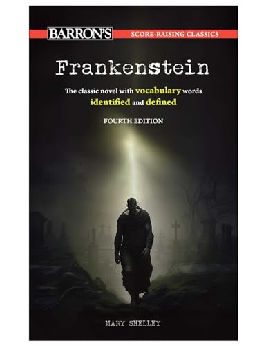Score-Raising Classics: Frankenstein, Fourth Edition