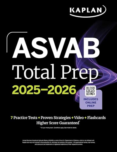 ASVAB Total Prep 2025-2026: Includes 7 Full Length Practice Tests + 2000+ Practice Questions and Flashcards + Online Access to Interactive Video Lessons and Tutorials