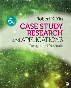 Case Study Research and Applications 