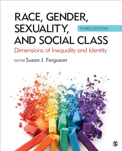 Race, Gender, Sexuality, and Social Class