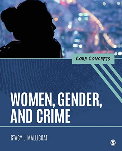 Women, Gender, and Crime