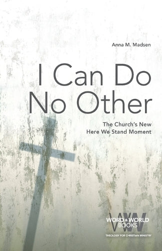 I Can Do No Other